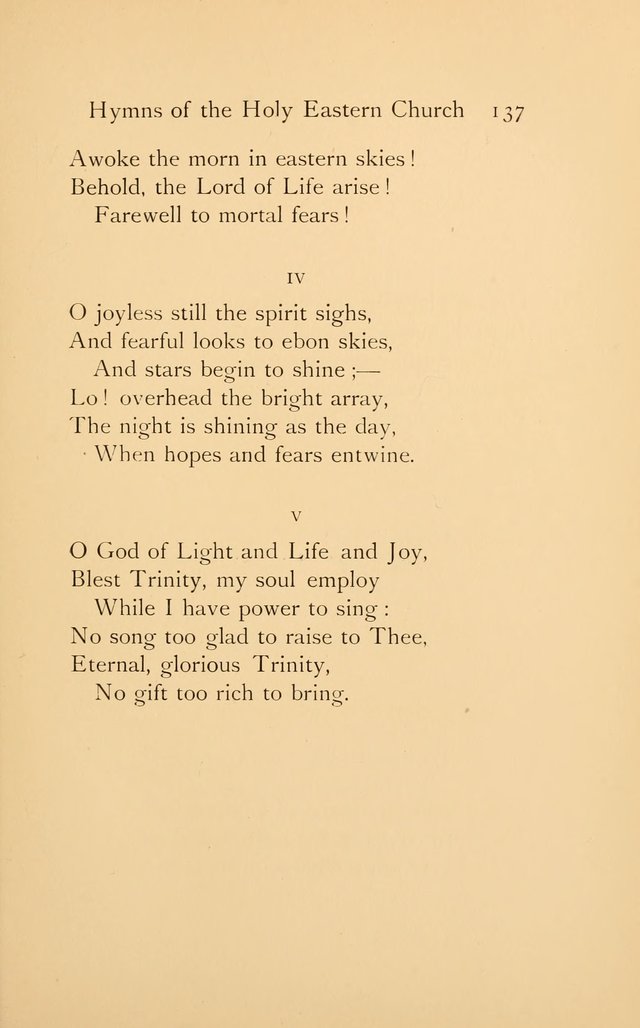 Hymns of the Holy Eastern Church: translated from the service books with introductory chapters on the history, doctrine, and worship of the church page 137