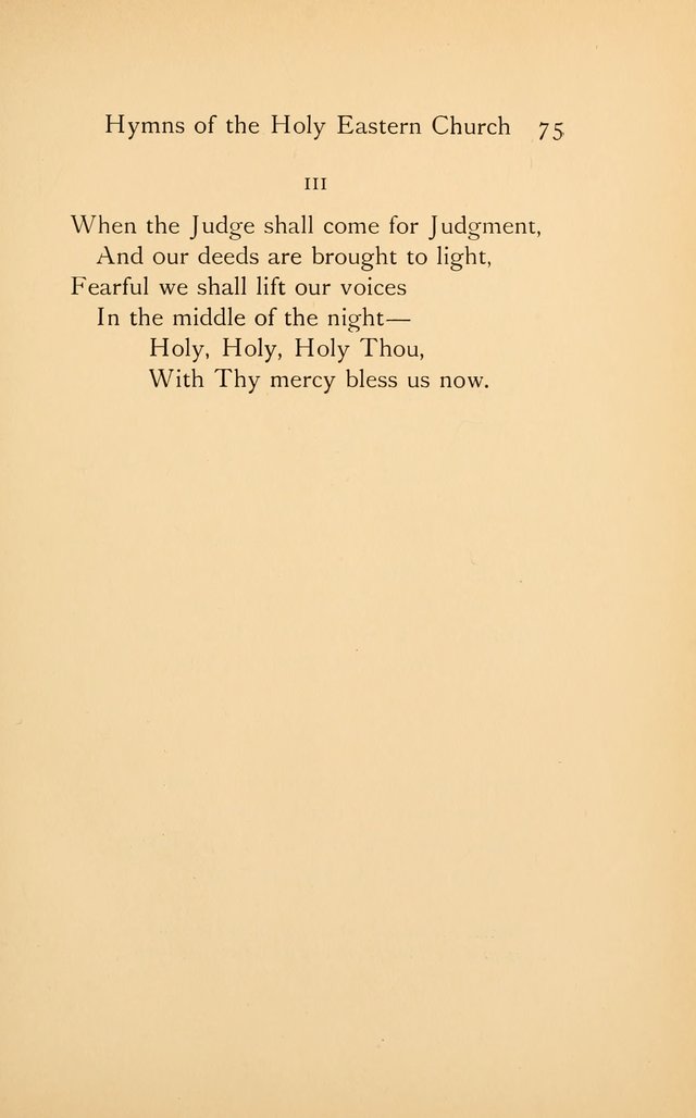 Hymns of the Holy Eastern Church: translated from the service books with introductory chapters on the history, doctrine, and worship of the church page 75
