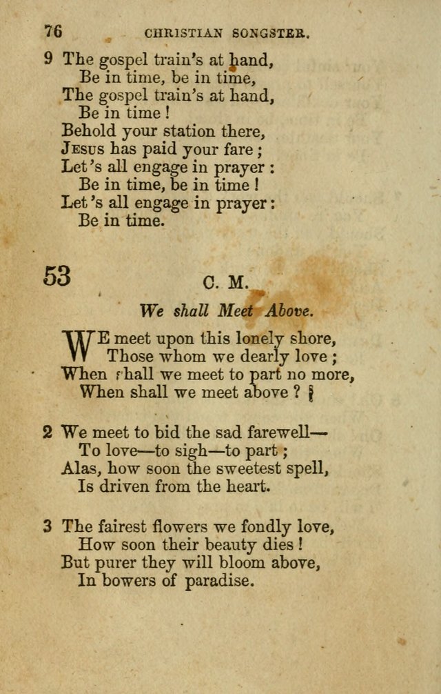 The Christian Songster: a collection of hymns and spiritual songs, usually sung at camp, prayer, and social meetings, and revivals of religion. Designed for all denominations page 83