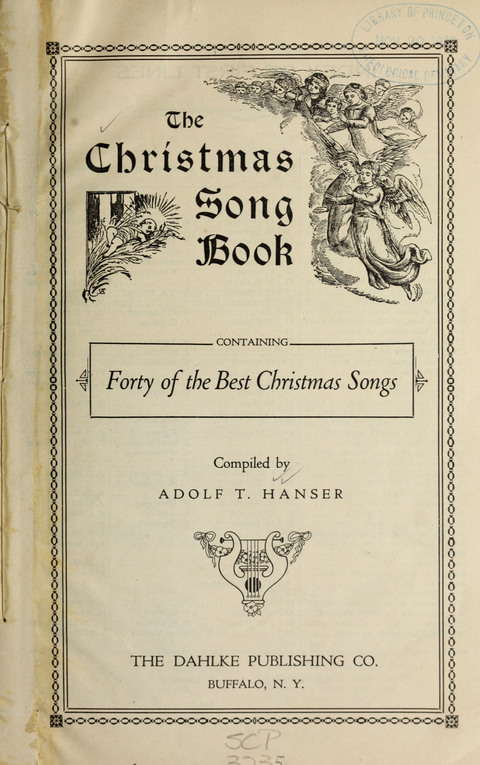 The Christmas Song Book: containing Forty of the Best christmas Songs page cover