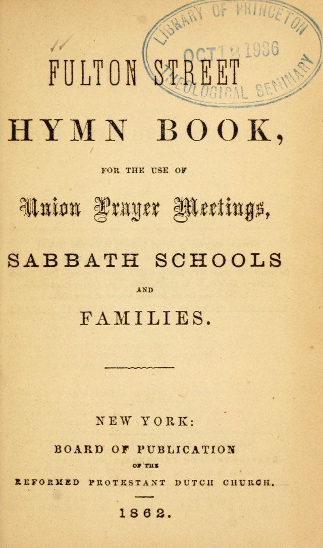 Fulton Street Hymn Book, for the use of union prayer meetings, Sabbath schools and families page 8