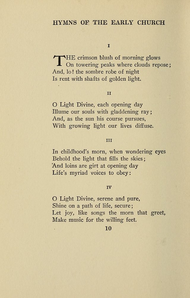 Hymns of the Early Church: translated from Greek and Latin sources; together with translations from a later period; centos and suggestions from the Greek; and several original pieces page 10