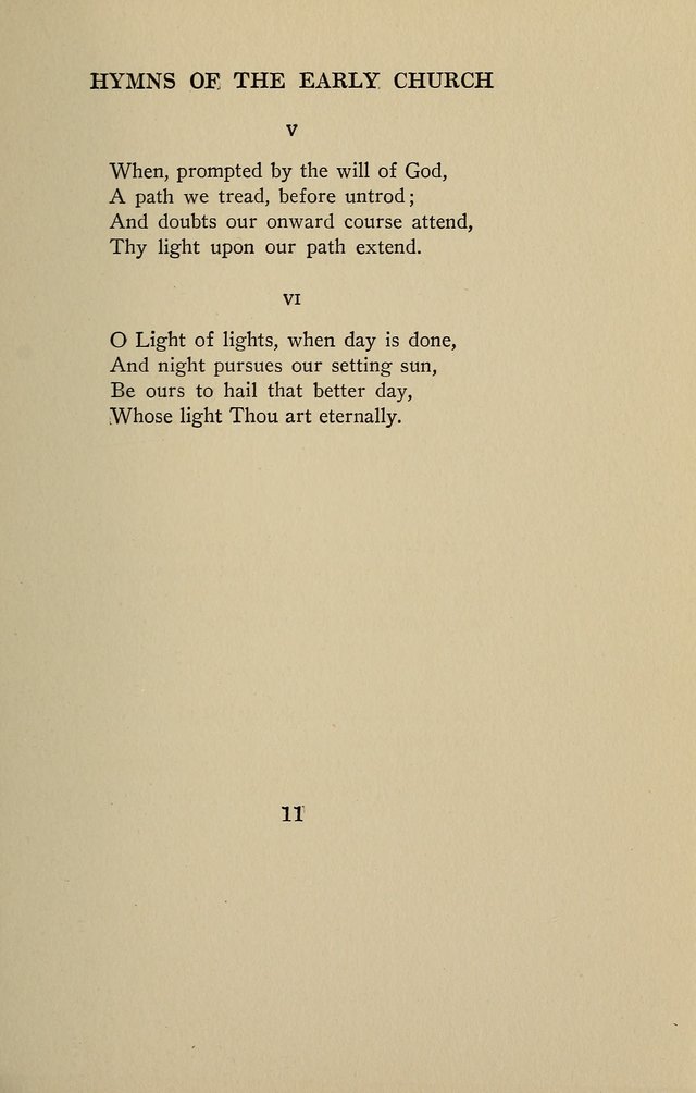 Hymns of the Early Church: translated from Greek and Latin sources; together with translations from a later period; centos and suggestions from the Greek; and several original pieces page 11