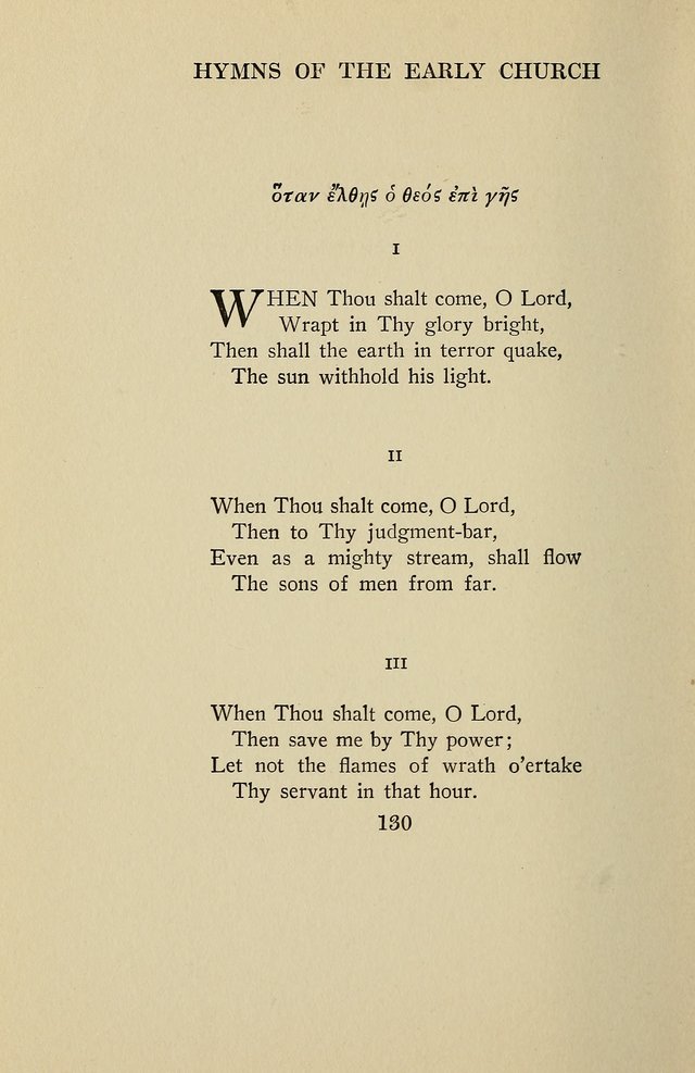 Hymns of the Early Church: translated from Greek and Latin sources; together with translations from a later period; centos and suggestions from the Greek; and several original pieces page 130