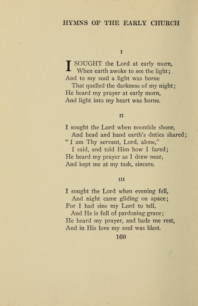 Hymns of the Early Church: translated from Greek and Latin sources; together with translations from a later period; centos and suggestions from the Greek; and several original pieces page 160