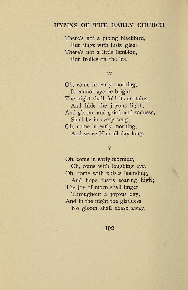 Hymns of the Early Church: translated from Greek and Latin sources; together with translations from a later period; centos and suggestions from the Greek; and several original pieces page 192