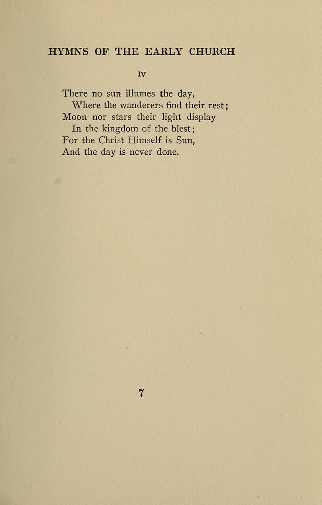 Hymns of the Early Church: translated from Greek and Latin sources; together with translations from a later period; centos and suggestions from the Greek; and several original pieces page 7