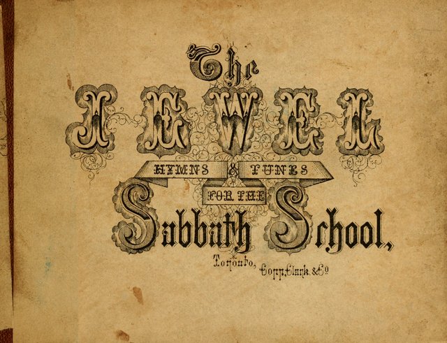 The Jewel: a selection of hymns and tunes for the Sabbath school, designed as a supplement to "The Gem" page i