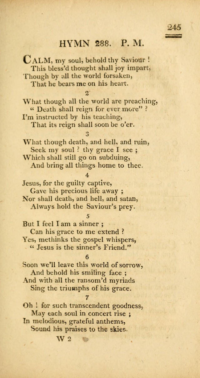 Psalms, Hymns and Spiritual Songs: selected and designed for the use of  the church universal, in public and private devotion; with an appendix, containing the original hymns omitted in the last ed. page 247