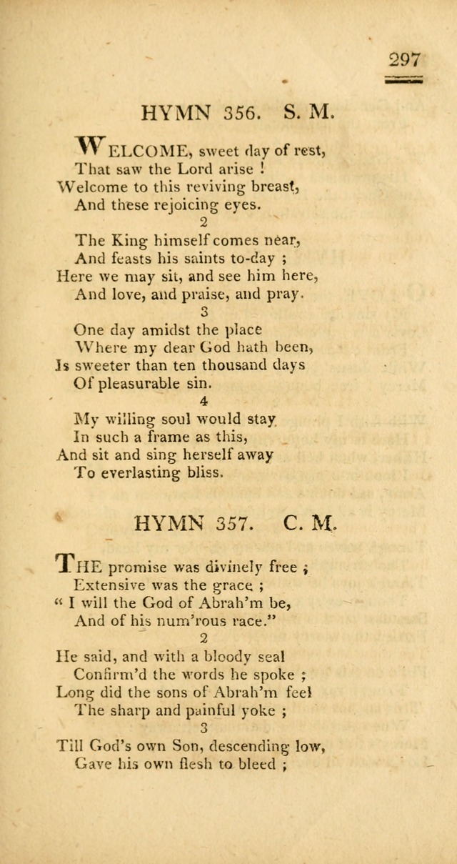 Psalms, Hymns and Spiritual Songs: selected and designed for the use of  the church universal, in public and private devotion; with an appendix, containing the original hymns omitted in the last ed. page 299