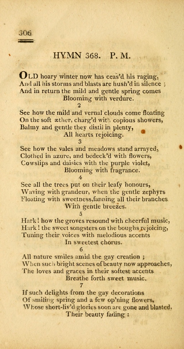 Psalms, Hymns and Spiritual Songs: selected and designed for the use of  the church universal, in public and private devotion; with an appendix, containing the original hymns omitted in the last ed. page 308