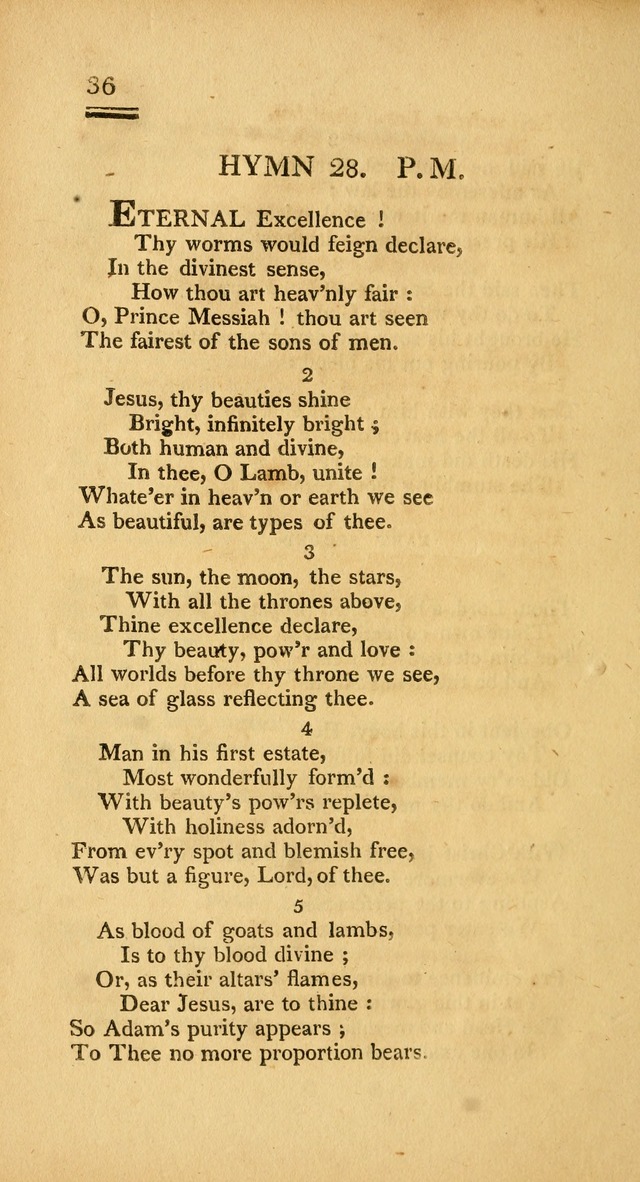 Psalms, Hymns and Spiritual Songs: selected and designed for the use of  the church universal, in public and private devotion; with an appendix, containing the original hymns omitted in the last ed. page 36