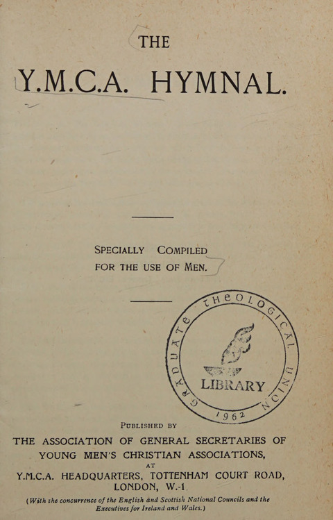 The Y.M.C.A. Hymnal: specially compiled for the use of men page iv